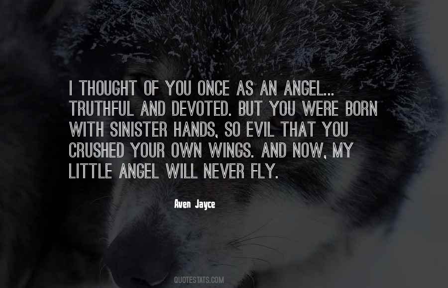 My Little Angel Quotes #1381123
