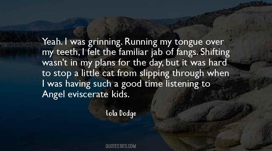 My Little Angel Quotes #617651