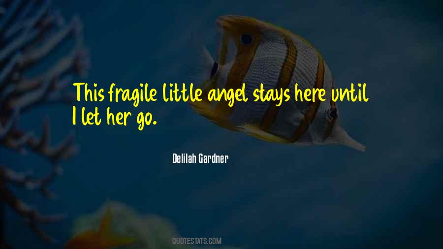 My Little Angel Quotes #960190