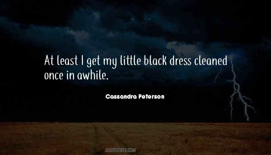 My Little Black Dress Quotes #1501526