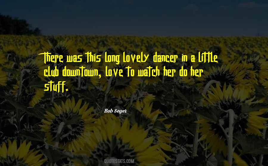 My Little Dancer Quotes #1389360