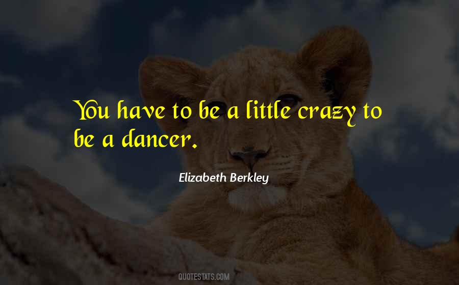 My Little Dancer Quotes #1506162