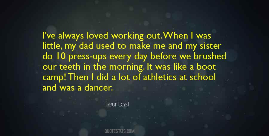 My Little Dancer Quotes #959048