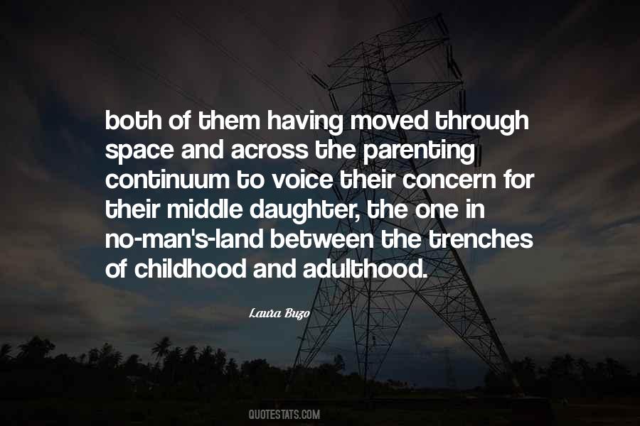 Quotes About Childhood And Adulthood #174994