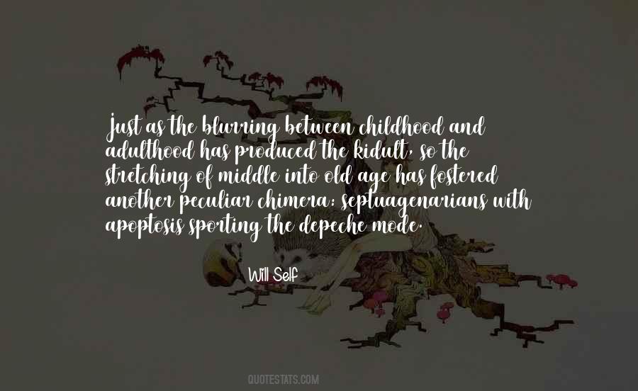 Quotes About Childhood And Adulthood #239818