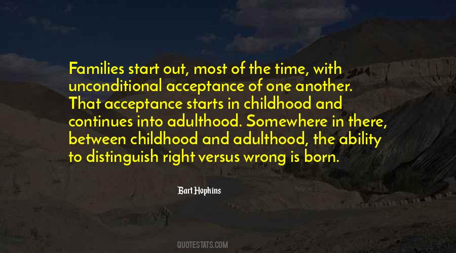 Quotes About Childhood And Adulthood #405439