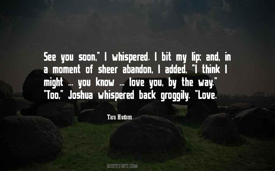 My Love Back Quotes #175163