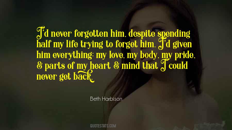 My Love Back Quotes #255146