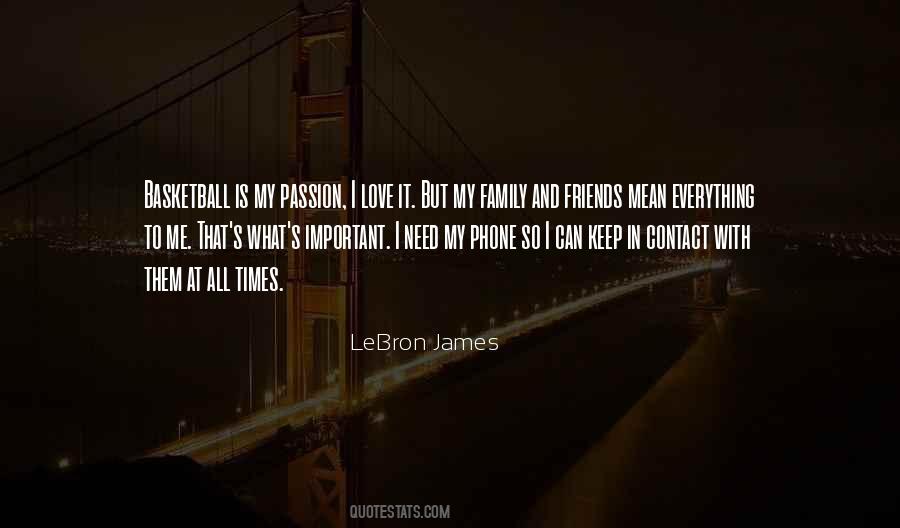 My Love For Basketball Quotes #152732