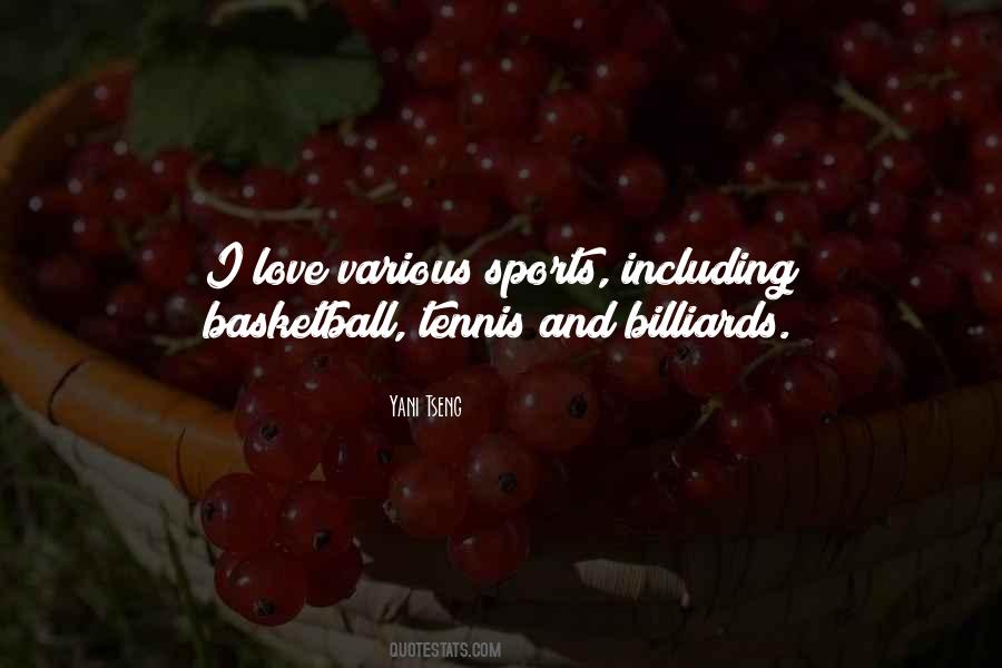 My Love For Basketball Quotes #18884