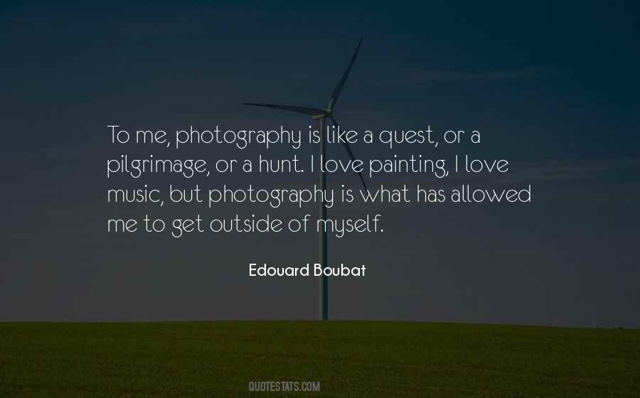 My Love For Photography Quotes #106837