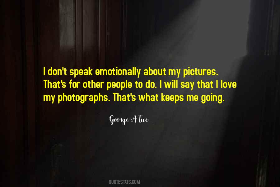 My Love For Photography Quotes #466898