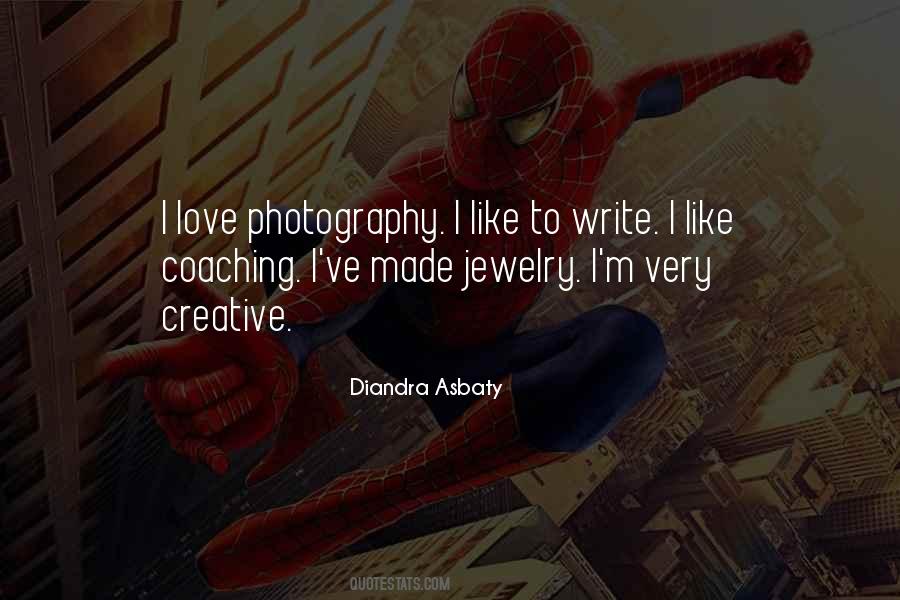 My Love For Photography Quotes #97359