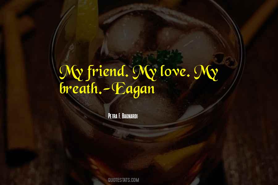 My Love My Quotes #1032478