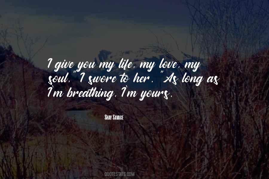 My Love My Quotes #1738771