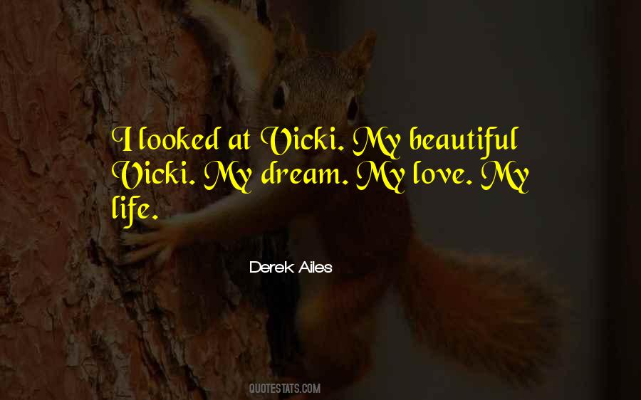 My Love My Quotes #991294