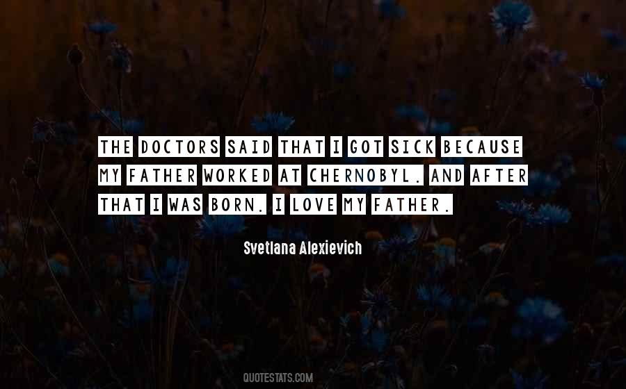 My Love Sick Quotes #1547917