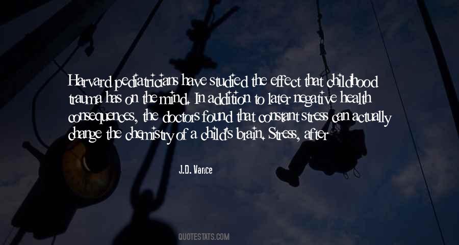 Quotes About Child Trauma #1621239