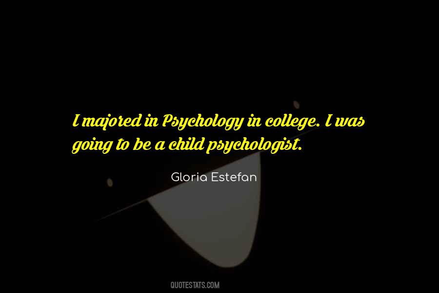 Quotes About Child Psychology #988525