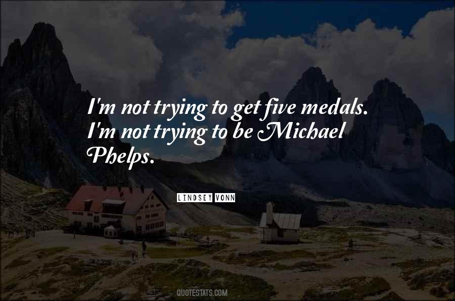 My Medals Quotes #267538