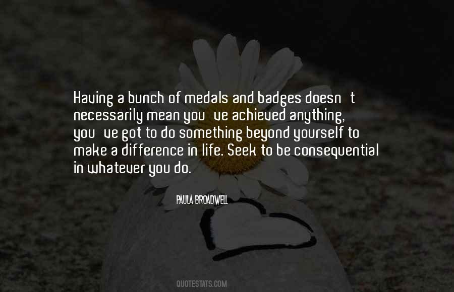 My Medals Quotes #577640