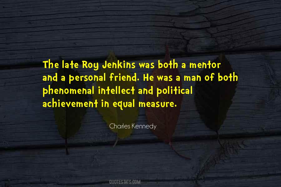 My Mentor My Friend Quotes #1253019