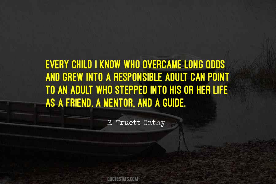 My Mentor My Friend Quotes #1597437