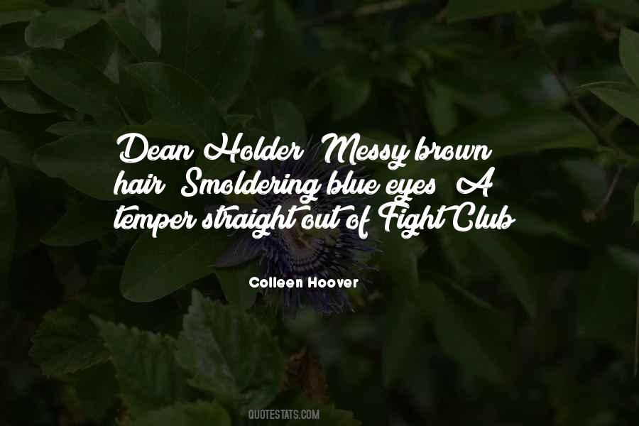 My Messy Hair Quotes #1366732