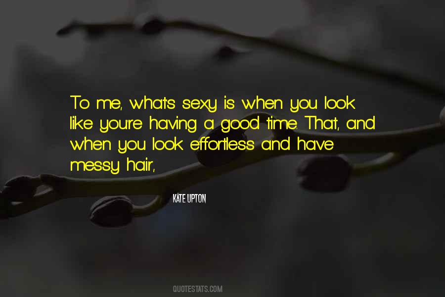 My Messy Hair Quotes #1774715