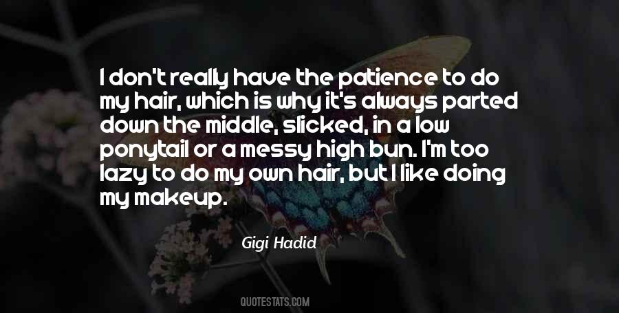 Top 33 My Messy Hair Quotes: Famous Quotes & Sayings About My Messy Hair Top 33 My Messy Hair Quotes: Famous Quotes & Sayings About My Messy Hair