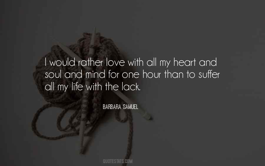 My Mind And Heart Quotes #165717