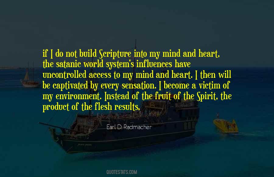 My Mind And Heart Quotes #421946