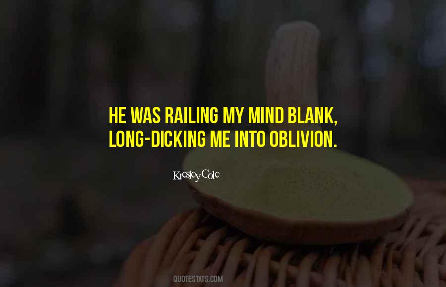 My Mind Blank Quotes #1775421