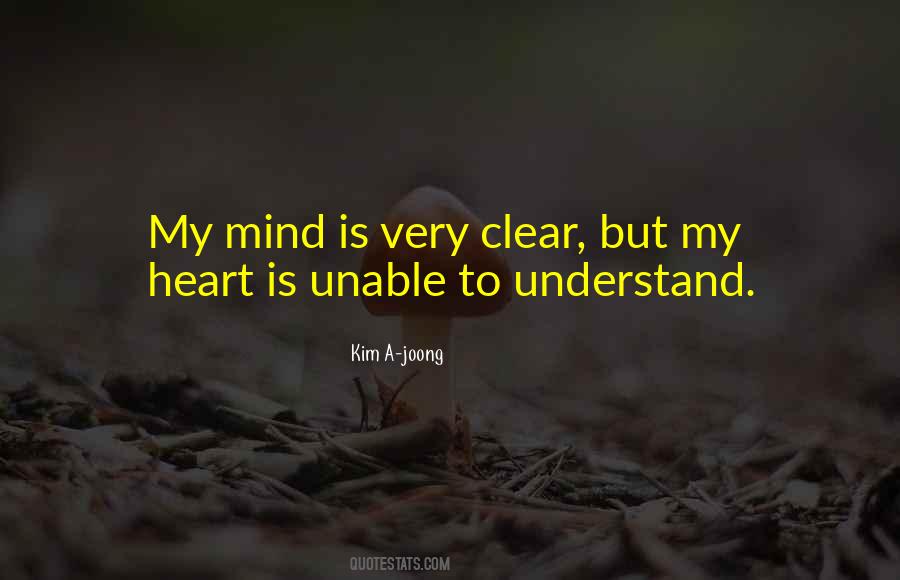 My Mind Is Clear Quotes #1491757