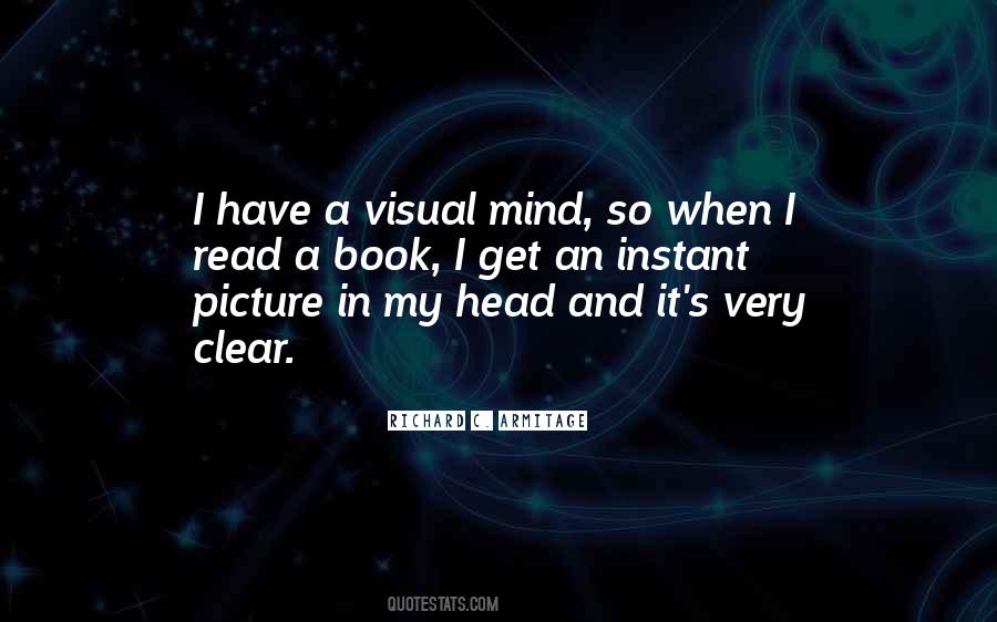 My Mind Is Clear Quotes #149428