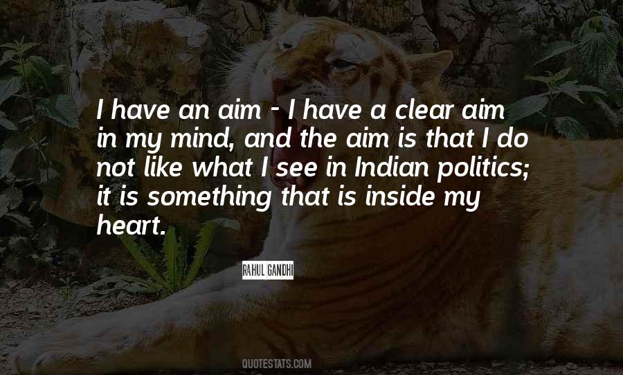 My Mind Is Clear Quotes #1657770