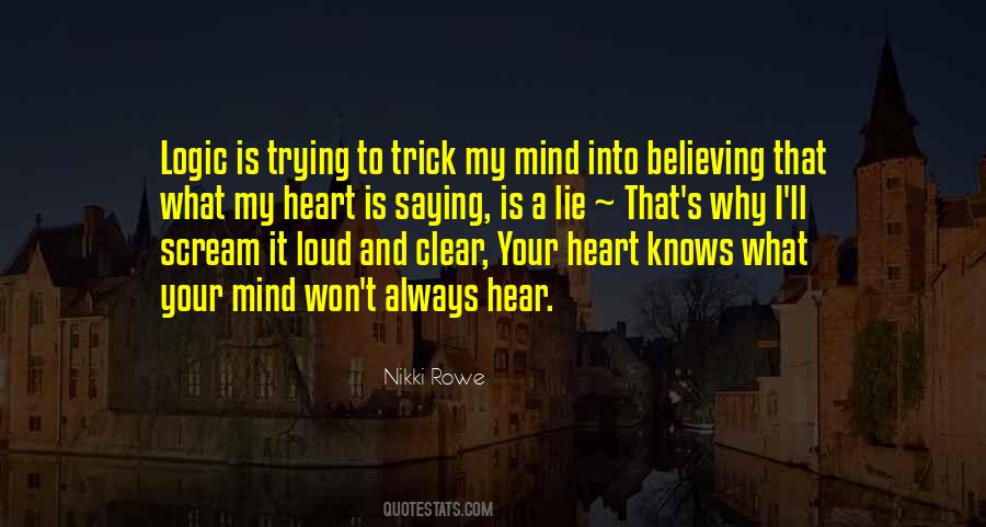 My Mind Is Clear Quotes #1709301