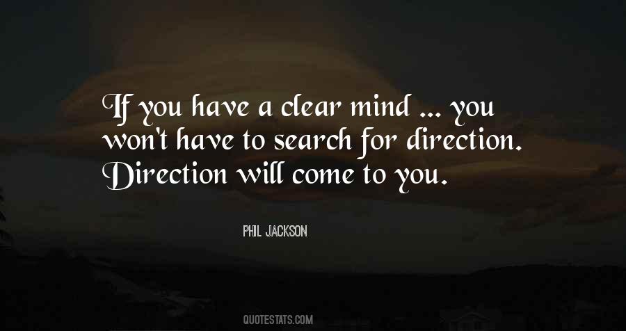 My Mind Is Clear Quotes #284136