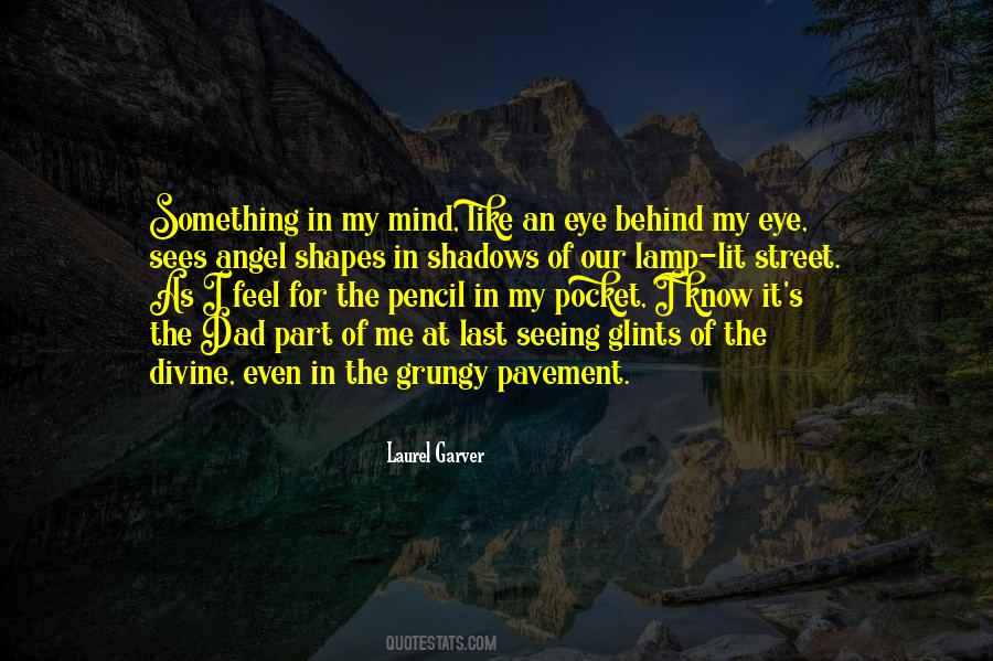 My Mind's Eye Quotes #688933