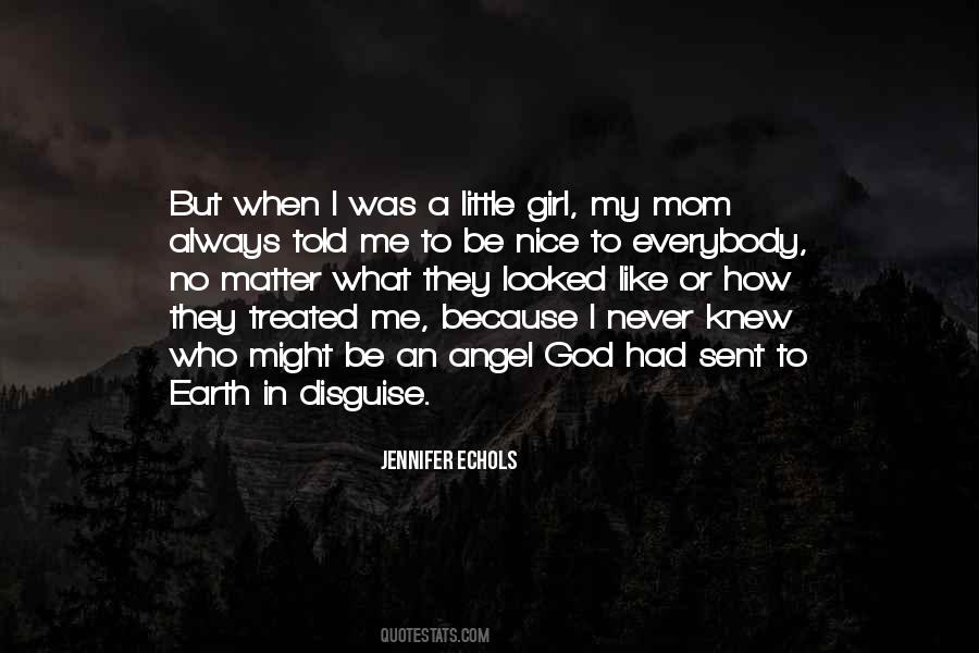 My Mom Is My God Quotes #126048
