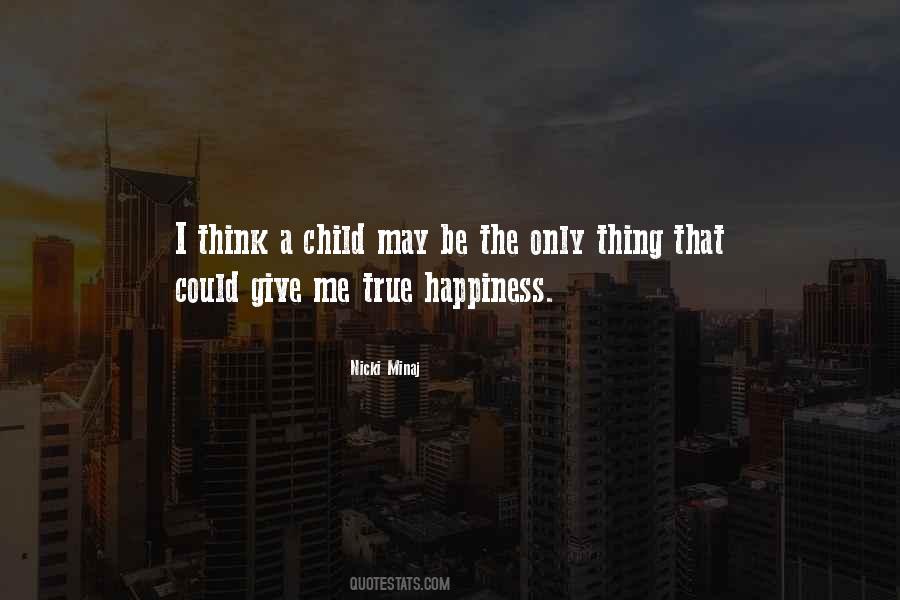 Quotes About Child Happiness #1309125