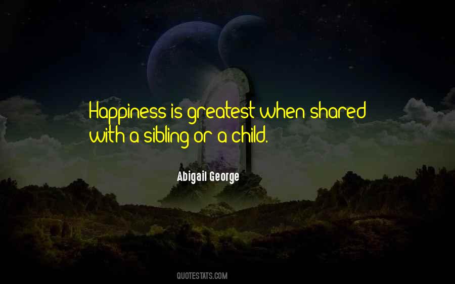 Quotes About Child Happiness #828058