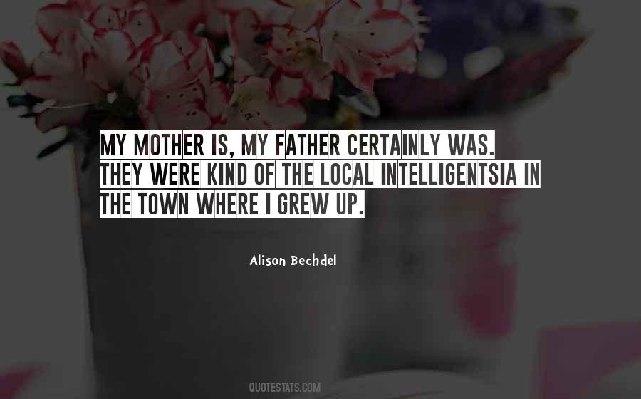 My Mother Is My Quotes #1721738