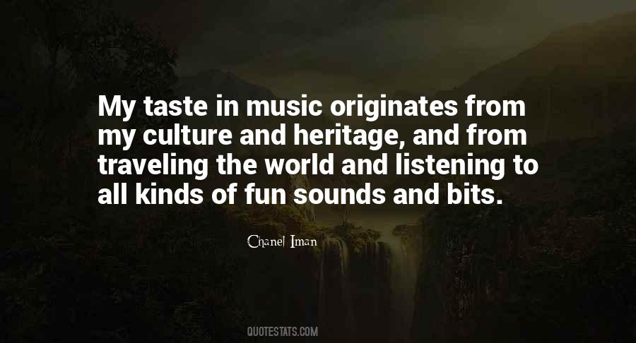 My Music Taste Quotes #1114303