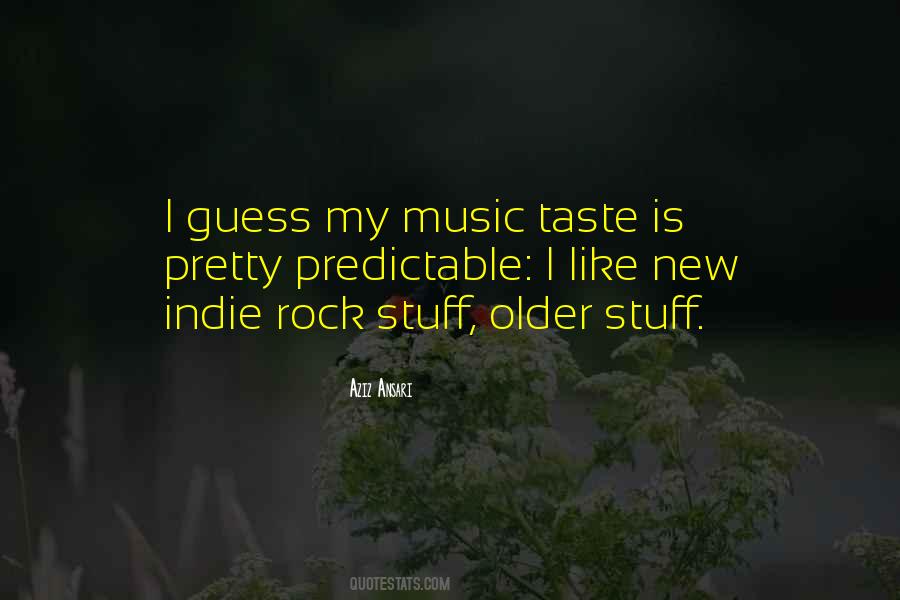 My Music Taste Quotes #283754