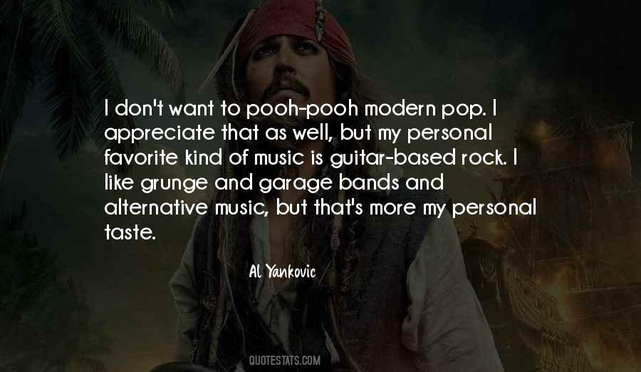 My Music Taste Quotes #334201