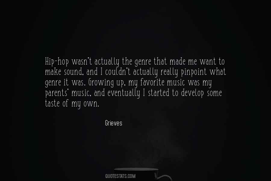 My Music Taste Quotes #802415