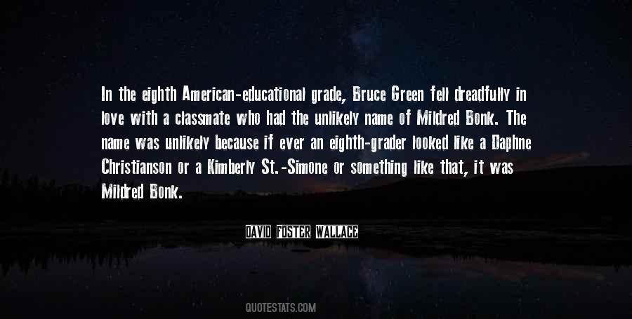 My Name Is Bruce Quotes #1657102