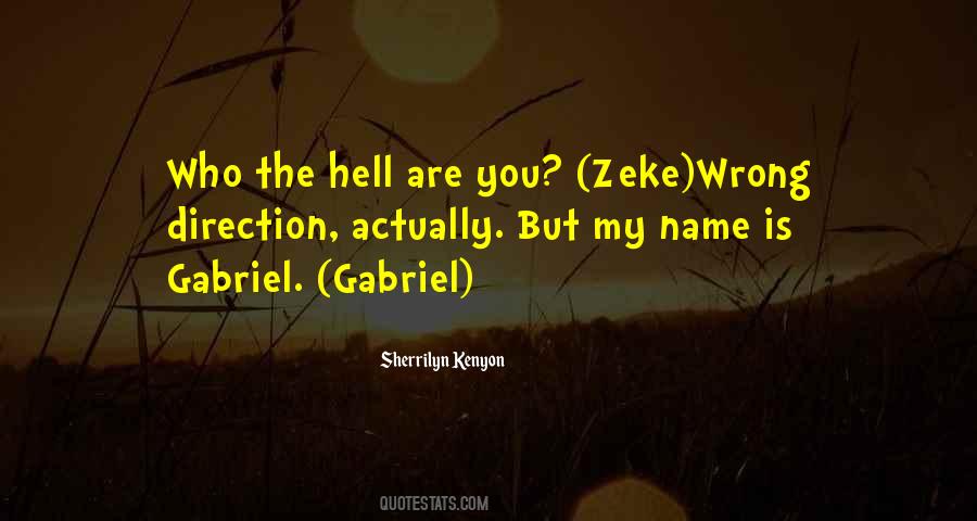 My Name Is Quotes #1042792