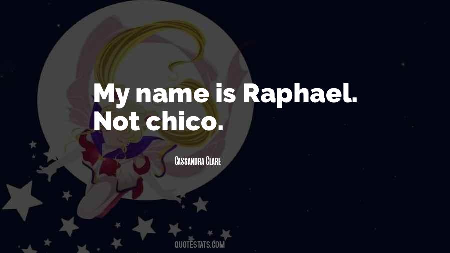 My Name Is Quotes #1234155